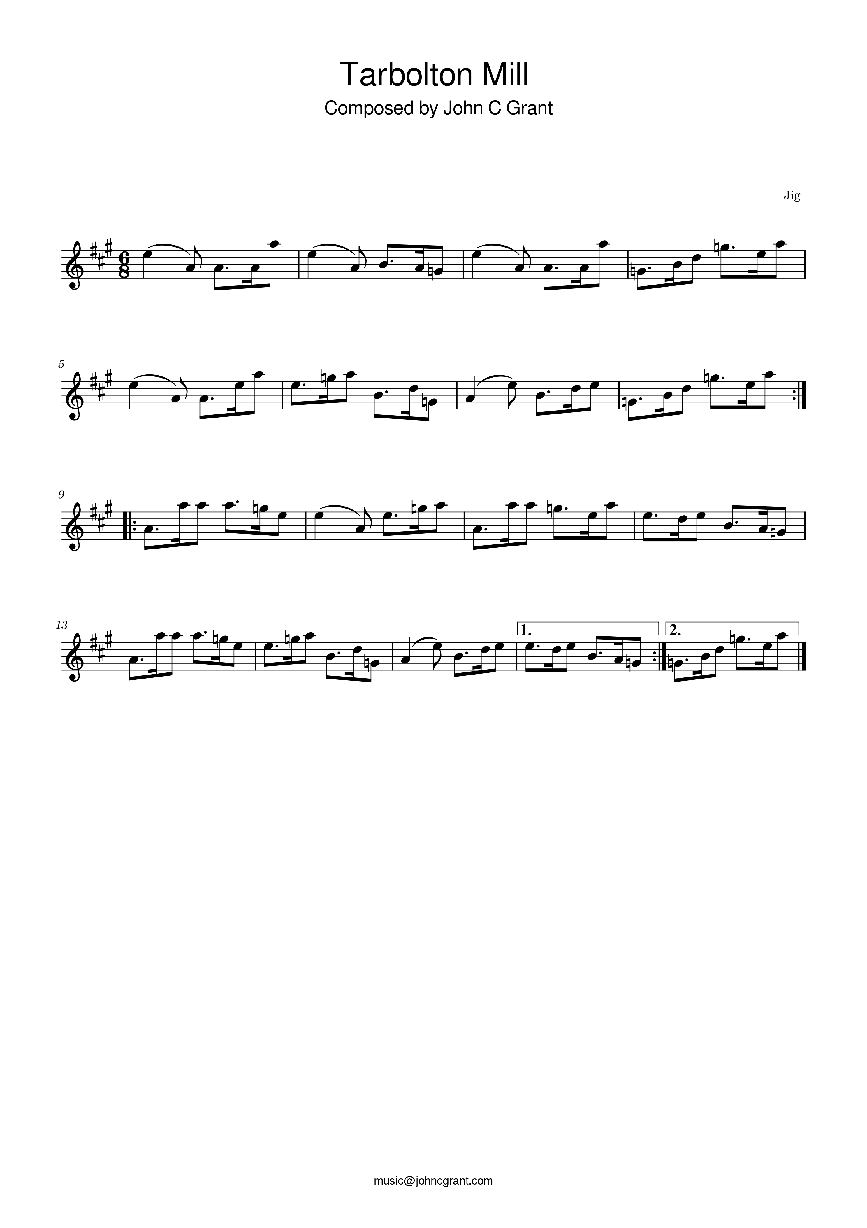 Tarbolton Mill - Composed by John C Grant (https://johncgrant.com). Traditional composer from Kilmarnock, Ayrshire, Scotland.
